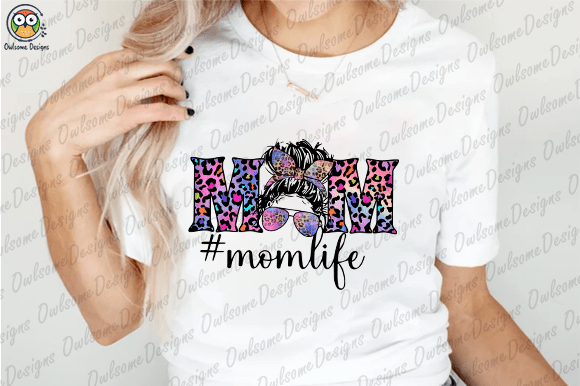 Mom life t-shirt design