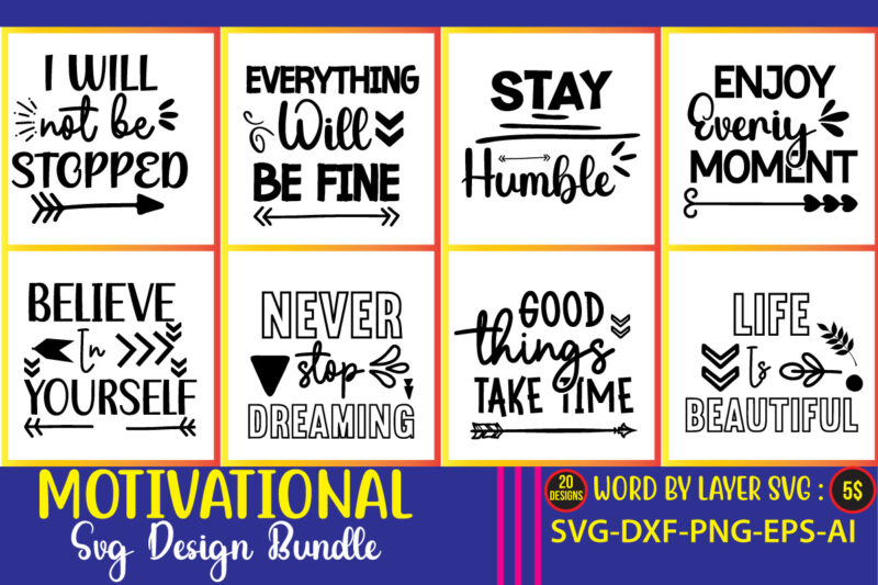 20 motivational t shirt designs bundle, motivational svg bundle, motivational craft bundle, motivational cutfiles