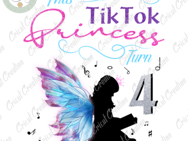 Trending gifts , tiktok princess turn to 4 diy crafts, tiktok trend png files , girl birthday silhouette files, trending cameo htv prints t shirt designs for sale