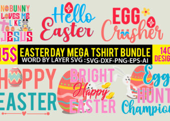 Easter Day Mega Svg Bundle,Easter Day Tshirt Mega Bundle,Easter Day Svg Bundle,Easter Day TShirt Bundle,Rabbite Tshirt Bundle,Bunny Tshirt Mega Bundle,140 Png Easter Day Tshirt Design,Happy Easter Day Tshirt Bundle,Happy Easter