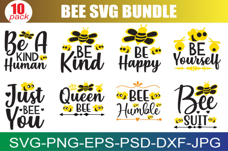 Bee Svg Bundle, Bee Kind Svg, Bee Happpy Svg, Bee Svg, Bee Sayings Svg 