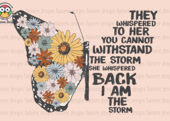 I Am The Storm Butterfly t-shirt design