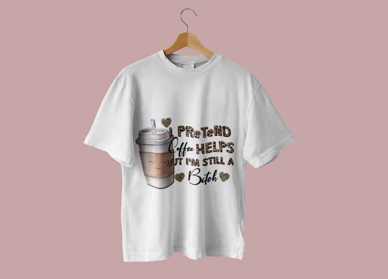 Coffee Sarcasm Quotes Sublimation Bundle Tshirt Design