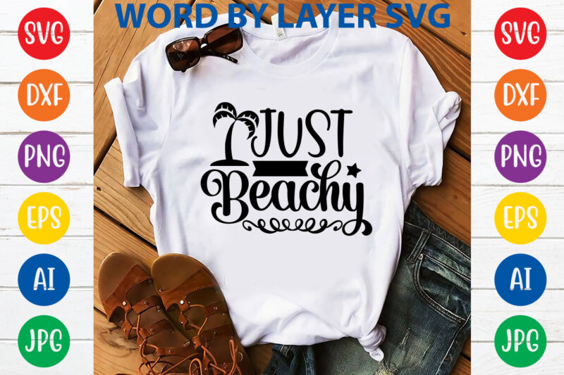 Summer SVG Bundle, svg vector t-shirt design ,Beach SVG, Beach Life SVG, Summer shirt svg, Beach shirt svg, Beach Babe svg, Summer Quote, Cricut Cut Files, Silhouette,Summer Beach Quotes Big