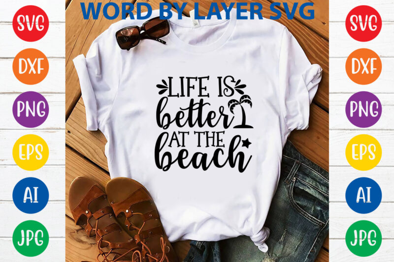 Summer SVG Bundle, svg vector t-shirt design ,Beach SVG, Beach Life SVG, Summer shirt svg, Beach shirt svg, Beach Babe svg, Summer Quote, Cricut Cut Files, Silhouette,Summer Beach Quotes Big