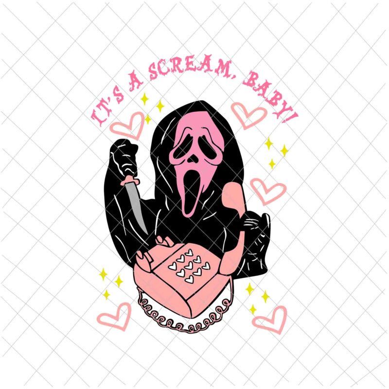 It’s a scream baby Svg, Ghostface Calling Svg, Funny Halloween Quote Svg, Halloween Svg