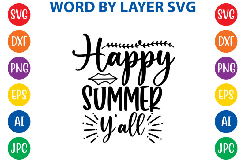 Summer SVG Bundle, svg vector t-shirt design ,Beach SVG, Beach Life SVG, Summer shirt svg, Beach shirt svg, Beach Babe svg, Summer Quote, Cricut Cut Files, Silhouette,Summer Beach Quotes Big