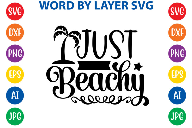 Summer SVG Bundle, svg vector t-shirt design ,Beach SVG, Beach Life SVG, Summer shirt svg, Beach shirt svg, Beach Babe svg, Summer Quote, Cricut Cut Files, Silhouette,Summer Beach Quotes Big