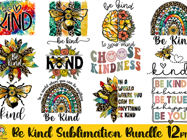 Be kind bundle t-shirt design