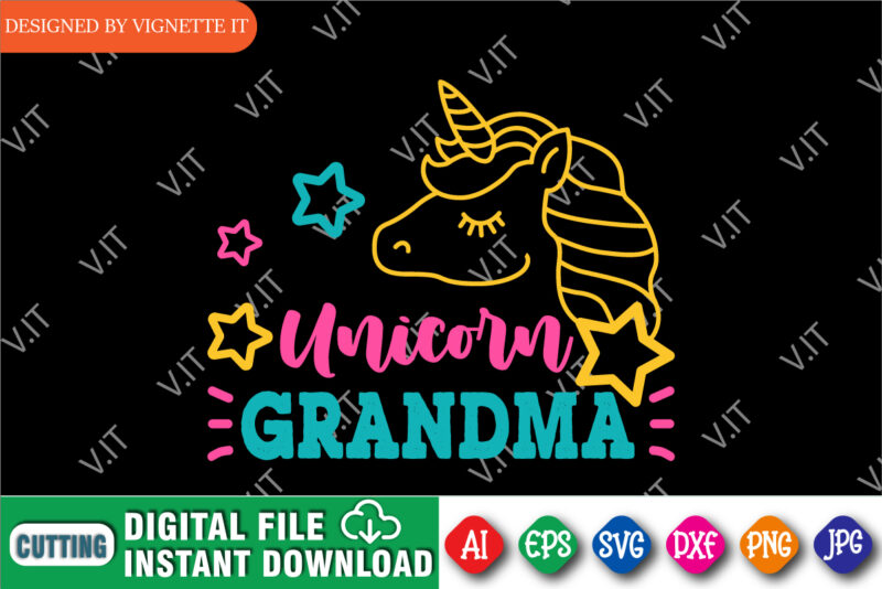 Unicorn Grandma Shirt, Mother’s Day Shirt, Grandma Shirt, Kids Shirt, Mom Unicorn, Grandma Unicorn, Unicorn grandma, Magical Mom, Magical Grandma, Mother Day Shirt Template