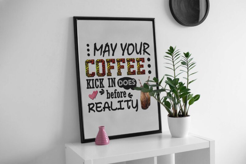 Coffee Sarcasm Quotes Sublimation Bundle Tshirt Design