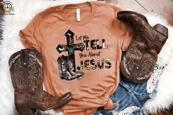 Let me tell you about Jesus t-shirt design - Buy t-shirt designs