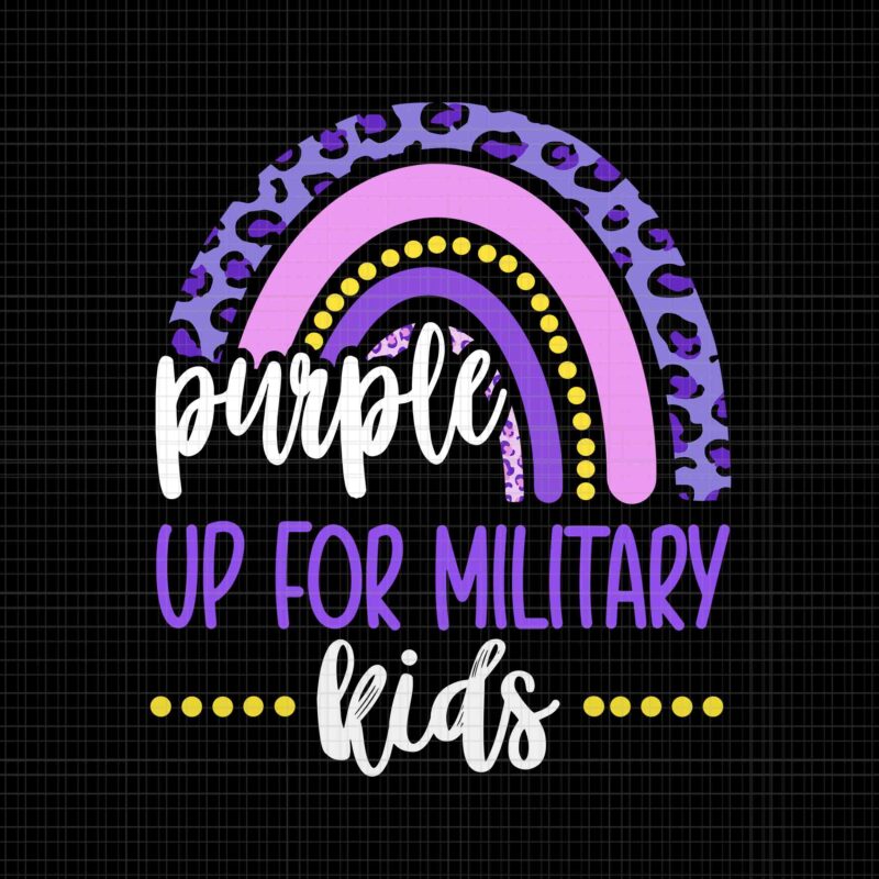 Purple Up For Military Kids Svg, Rainbow Military Child Month Svg, Military Kids Svg