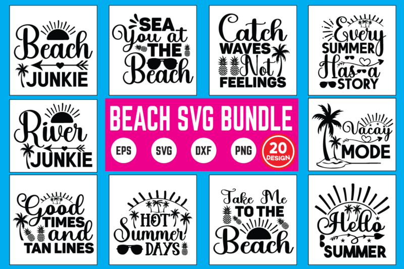 Beach svg bundle summer, summer svg, summer design, summer svg bundle, svg, vacation svg, summer quote, cut file, summer svg, hello summer svg, vinyl, svg design, typography design, summer craft,