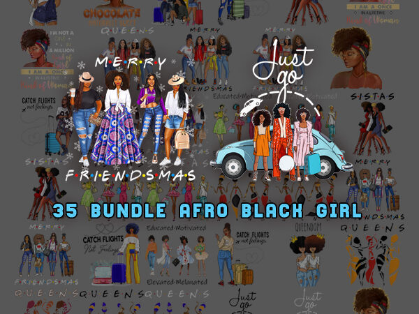 35 bundle afro girl png , black women strong png, black queen bundle, black girl png, black queen png, sublimation digital