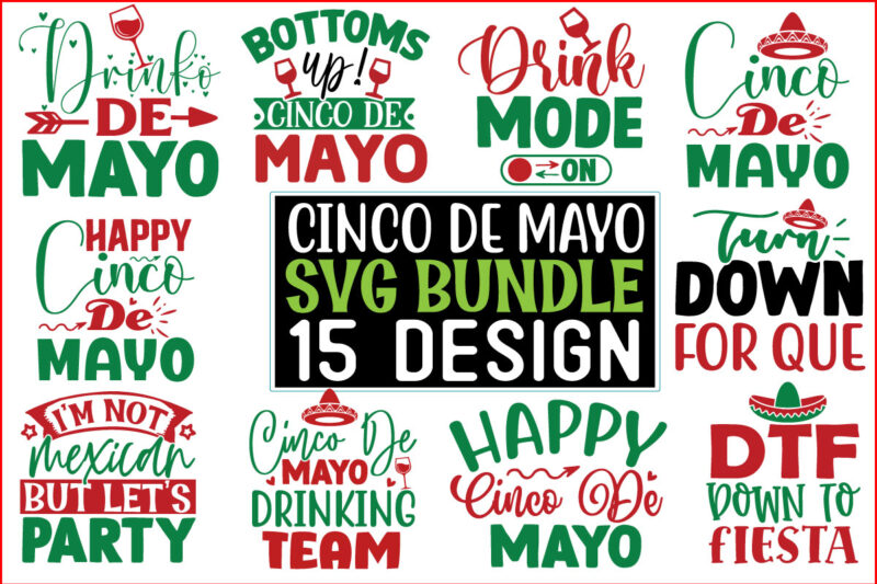 Cinco De Mayo SVG T shirt Design Bundle 15 Design