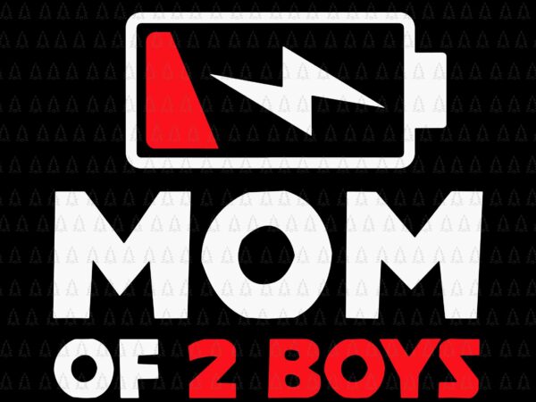 Mom of two boys svg, mother of two boys svg, mom of 2 boys twin mother svg, mother’s day svg, motther svg, mom svg t shirt designs for sale