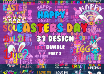 Happy Easter SVG Bundle part 3, Easter SVG, Easter quotes, Easter Bunny svg, Easter Egg, Easter png, Cut Files for Cricut graphic t shirt