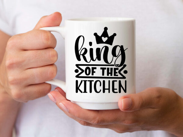 King of the kitchen- svg t shirt vector art