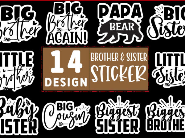 Brother and sister stickers svg design bundle