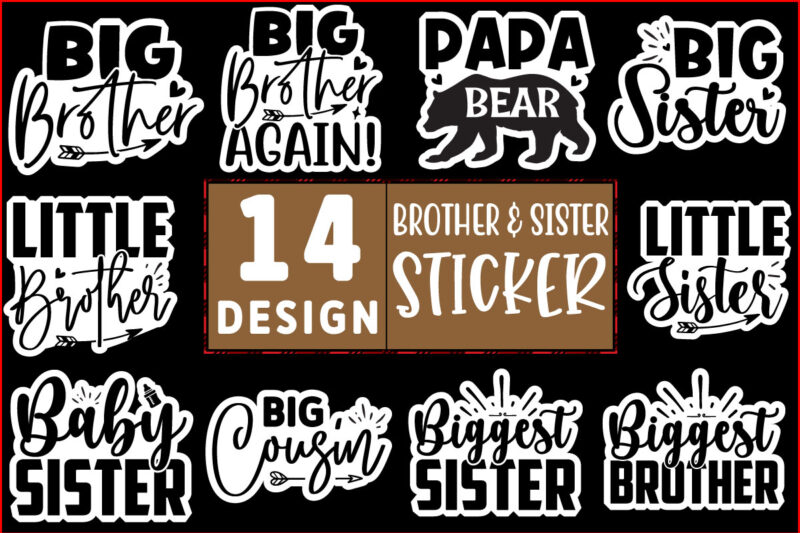 Brother AND Sister stickers SVG Design Bundle