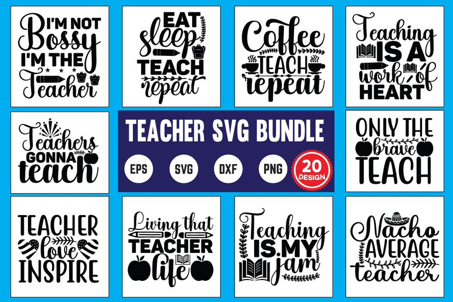 Teacher Svg Bundle, Svg Bundle, Eps, Png, Dxf, Cricut Design, Die Cut ...