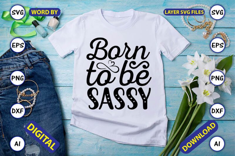 20 Sassy Vector t-shirt best sell bundle design, Sassy SVG Bundle, t-shirt, Sassy,Sassy svg, Sassy bundle, Sassy t-shirt design, Sassy design, Sassy svg, Sassy tshirt, Sassy Quotes SVG, Funny Sarcastic