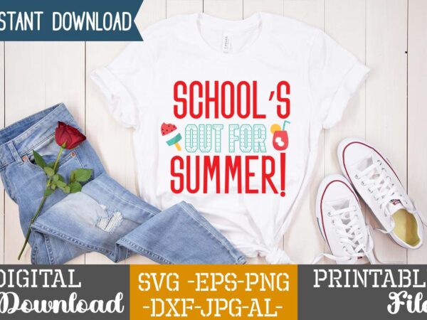 School’s out for summer!,summer design, summer marketing, summer, summer svg, summer pool party, hello summer svg, popsicle svg, summer svg free, summer design 2021, free summer svg, beach sayings svg,