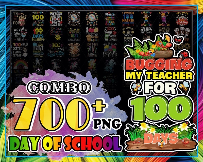 Combo 700+ Day of School PNG Bundle, 100 Day of school PNG, Happy 100 Days Of School Png Bundle, 100Th Day Of School, Digital Print Design CB1001499349