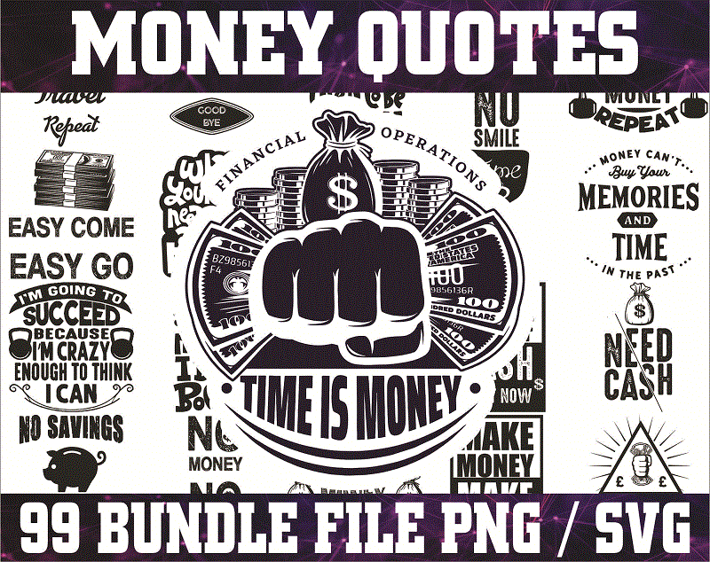 Bundle 100 Money Quotes SVG / PNG Bundle, Money png, Money svg design, Silhouette Instant Download 1017356530