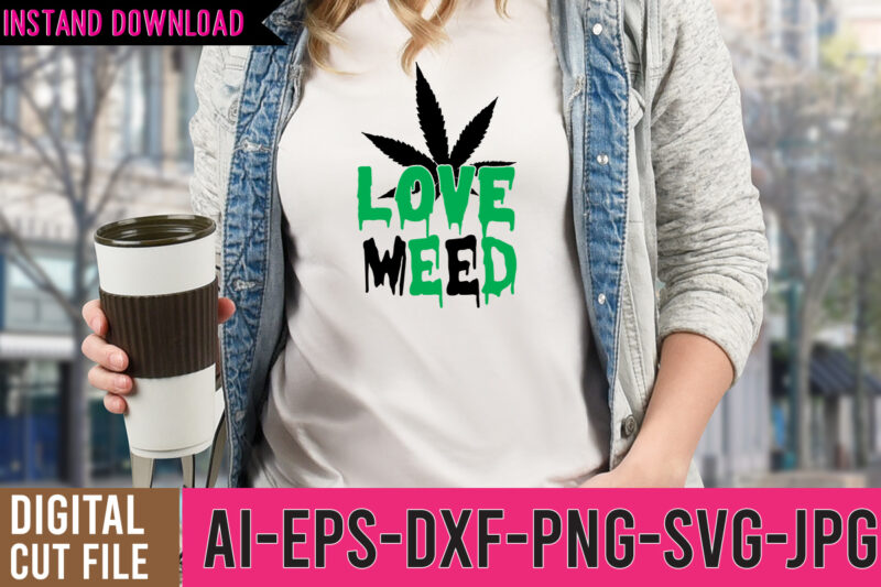 Weed 60 tshirt Design , 60 Cannabis Tshirt Design Bundle, Weed SVG Bundle,Weed tshirt design bundle, weed svg bundle quotes, weed graphic tshirt design, cannabis tshirt design, weed vector tshirt