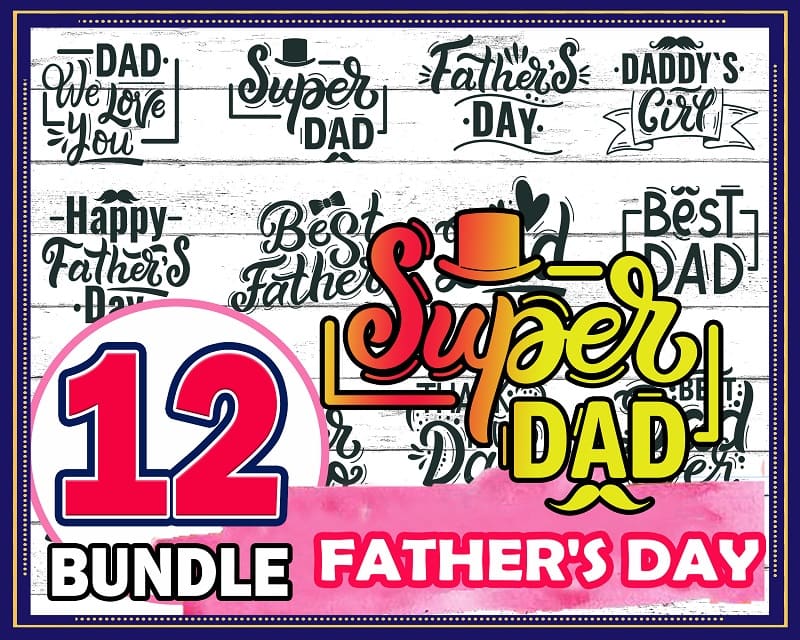 Father’s Day Bundle PNG, Happy Father’s Day, Dad PNG, Papa PNG, Dad Quote, Best Dad, Cut File, Sublimation, Father’s Day Digital Download 990217364