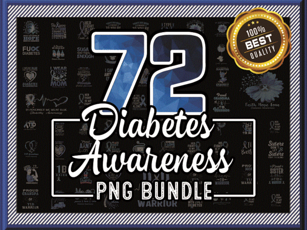 Bundle 72 diabetes awareness png, peace love cure png, faith sunflower png, blue elephant sunflower ribbon, instant download 907891208 t shirt template