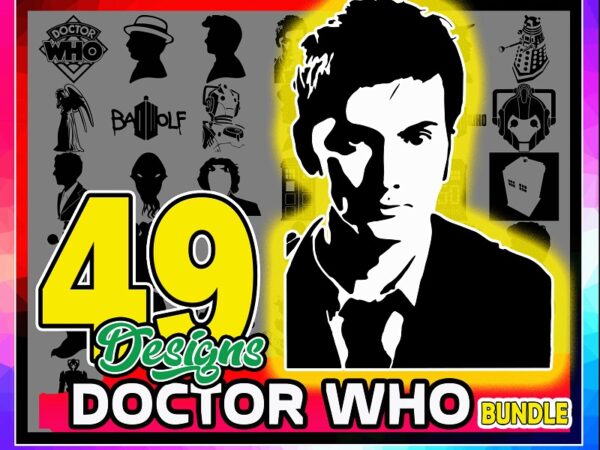 49 designs dr who digital files for cricut, dr who clipart, dr who svg, dxf, png, dr who silhouette bundle, dr who movie, digital download 984290674