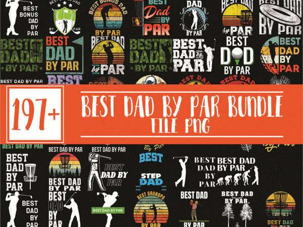 197 best dad by par vintage sunset golf shirt for men, dad png bundle, daddy png,birthday, father day png, gift for dad, digital download 1018349801