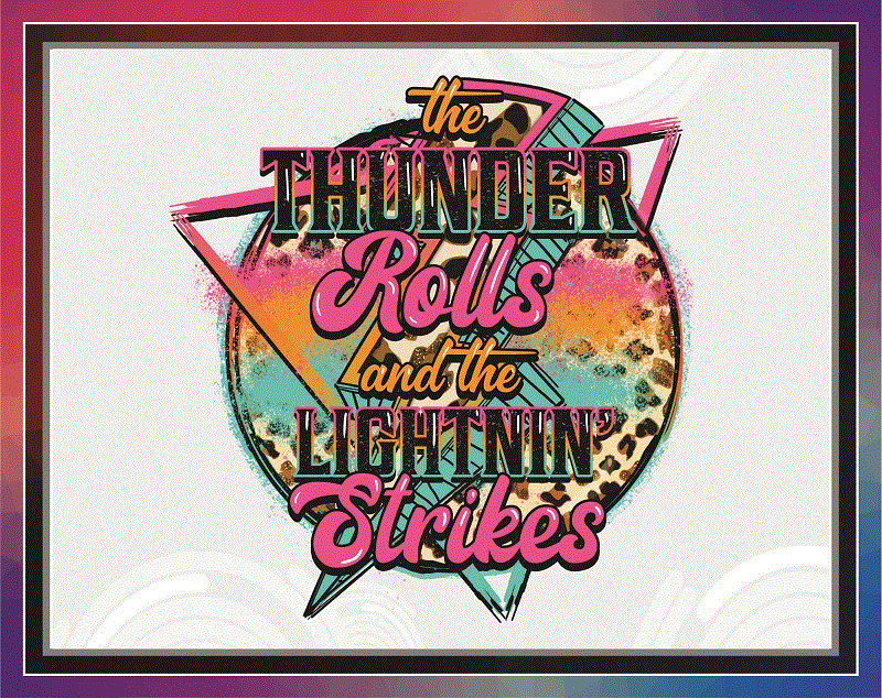 Thunder Rolls Png, Lightning Bolt png, Lightning Strikes png, Leopard Print png, The Thunder Rolls, Sublimation, Digital Download 1024476921