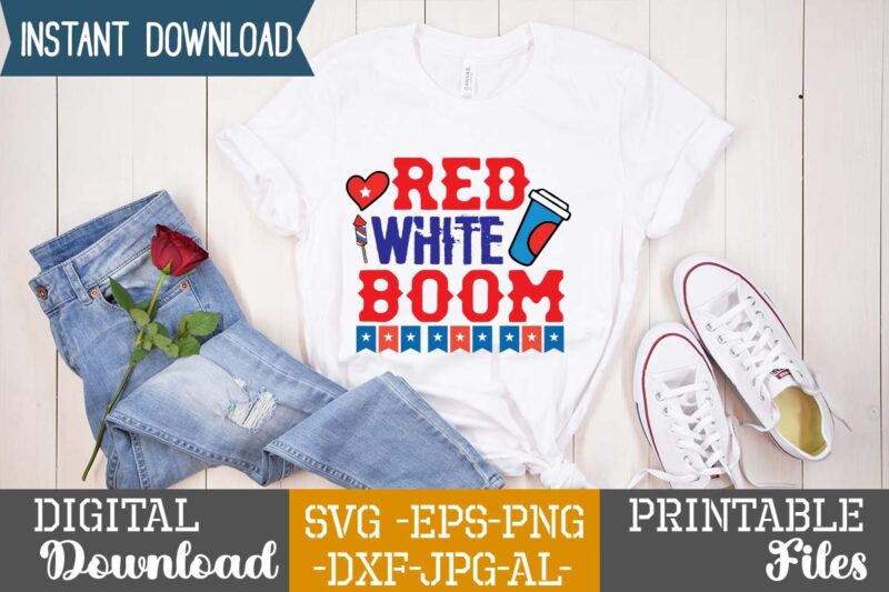 Red White Boom,4th of july mega svg bundle, 4th of july huge svg bundle, 4th of july svg bundle,4th of july svg bundle quotes,4th of july svg bundle png,4th of