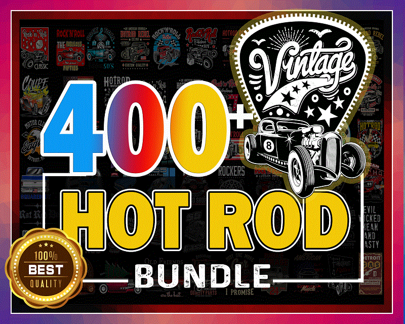 Combo 400+ Hot Rod Bundle PNG, Classic Hot Rod, Vintage Hot Rod PNG, Hot Rod Rebel Png, Rock and Roll, Classic Car Png, Digital Download 1000436301