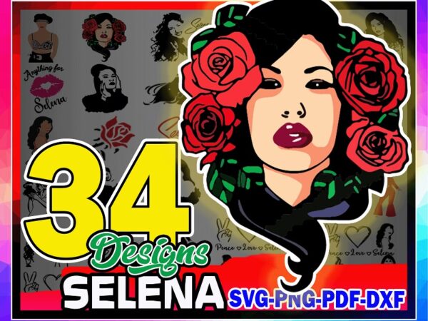 34 design selena svg bundle , peace love selenas, anything for selenas png, pdf, dxf, cutting file for cricut, sublimation, digital download 1022516940