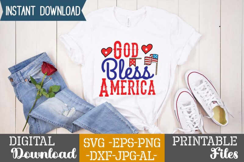 God Bless America,happy 4th of july t shirt design,happy 4th of july svg bundle,happy 4th of july t shirt bundle,happy 4th of july funny svg bundle,4th of july t shirt