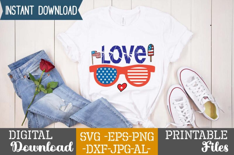 Love ,happy 4th of july t shirt design,happy 4th of july svg bundle,happy 4th of july t shirt bundle,happy 4th of july funny svg bundle,4th of july t shirt bundle,4th