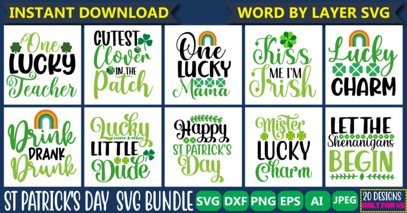 St Patrick's Day SVG Bundle, 20 svg bundle vol.2 svg vector t-shirt design Lucky svg, Irish svg, St Patrick's Day Quotes, Shamrock svg, Clover svg, Cut File, Cricut, Silhouette, PNG,St