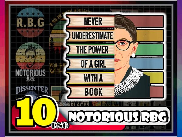 — bundle 10 notorious rbg png, rbg quotes sublimation png, r.b.g png, dissenter notorious rbg, peace love rbg, cut file png, instant download 862533540