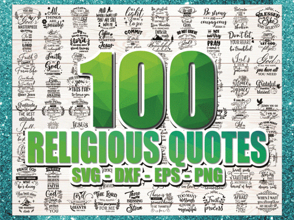 Bundle 100 religious quotes svg, cut files for cameo, cricut and curio, christian designs, psalm quotes, faith quotes, digital download 826409000