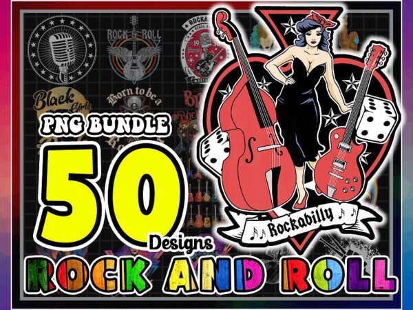 Bundle 50 designs rock and roll png, rock band png, rock png, rock n roll png, rock star png, rock on png, black rock png, digital download 911339476