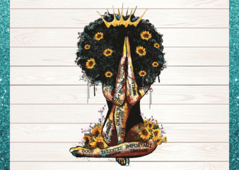 Sunflower Melanin Afro Black Strong Woman Png, Sunflower Black Girl, Black Quee Png, Sunflower Melanin Png, Digital Files, Instant Download 870584751 t shirt template vector