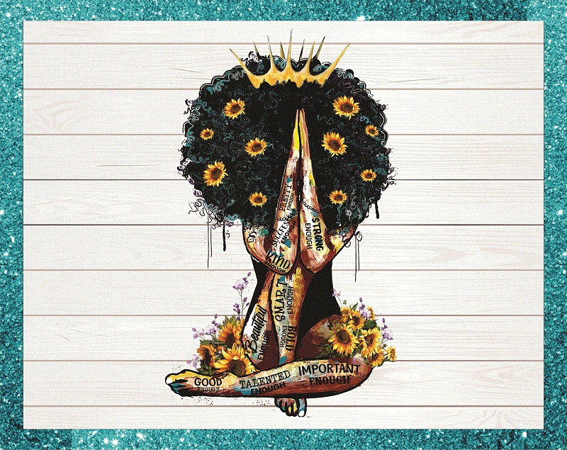 Sunflower Melanin Afro Black Strong Woman Png, Sunflower Black Girl, Black Quee Png, Sunflower Melanin Png, Digital Files, Instant Download 870584751