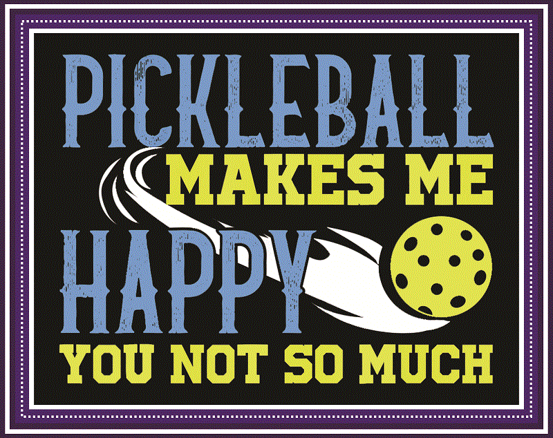 25 Pickleball Day Png Bundle, Life Is A Game Png, Sports & Activity png, Tennis Design, Vintage Pickleball, World Pickleball Federation Png 970254156