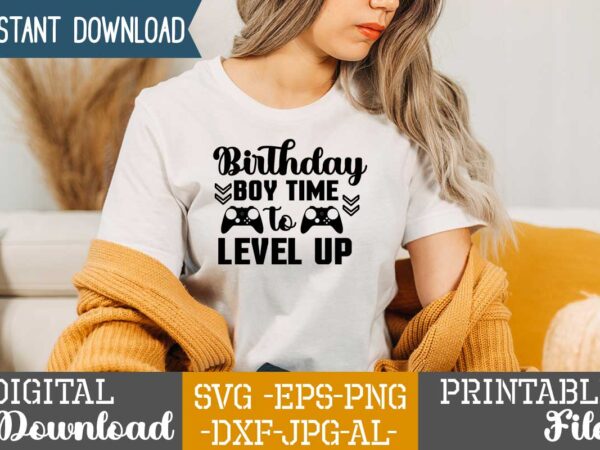 Birthday boy time to level up svg vector for t-shirt,eat sleep cheer repeat svg, t-shirt, t shirt design, design, eat sleep game repeat svg, gamer svg, game controller svg, gamer