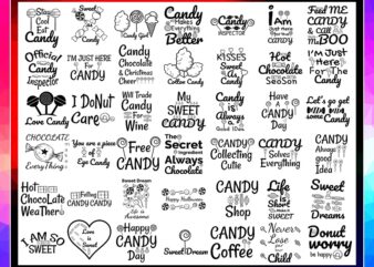 Bundle 100 Candy Quotes SVG PNG, Candy Quotes Svg Files, Candy Svg Design, Candy Sayings, Chocolate Svg, Candy Svg Sweet, Instant Download 1031328067